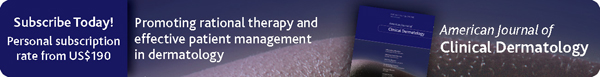 American Journal of Clinical Dermatology